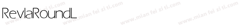 RevlaRound Light字体转换
